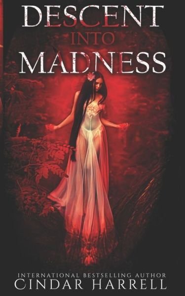 Cover for Cindar Harrell · Descent into Madness (Pocketbok) (2020)