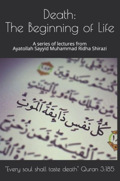 Cover for Ayatollah Sayyid Muhammad Ridha Shirazi · Death (Paperback Book) (2020)