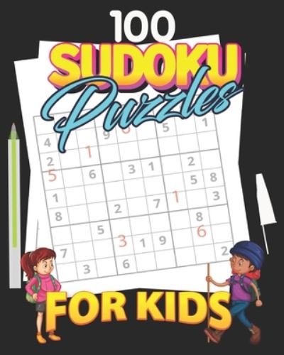 Cover for Bhabna Press House · 100 Sudoku Puzzles for kids (Pocketbok) (2020)
