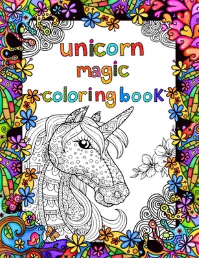 Cover for Mamagangster Creation · Unicorn Magic Coloring (Paperback Book) (2020)