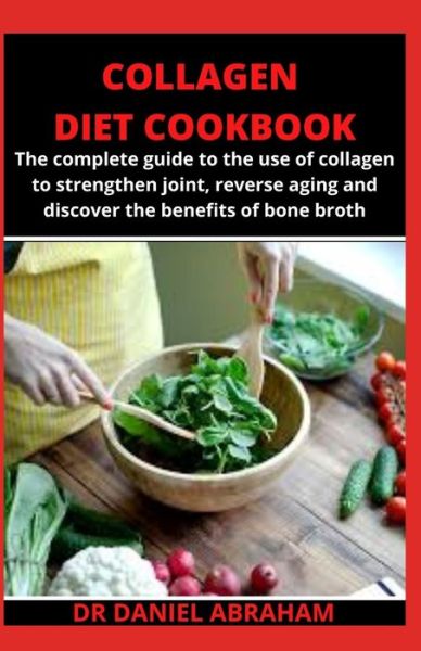 Cover for Daniel Abraham · Collagen Diet Cookbook (Paperback Book) (2020)