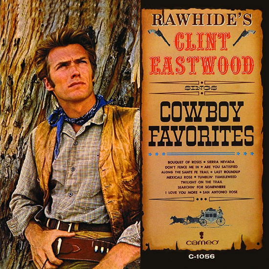 Cover for Clint Eastwood · Rawhides Clint Eastwood Sings Cowboy Favourites (LP) (2023)