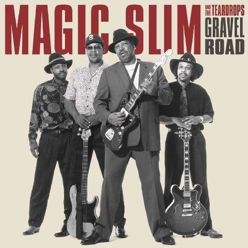 Gravel Road - Magic Slim & Teardrops - Musik - Blind Pig Records - 0019148369016 - 20 oktober 2009