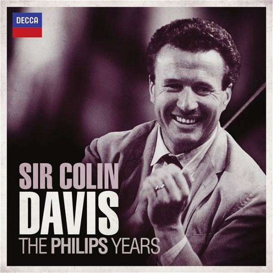 Cover for Sir Colin Davis · The Philips Years (CD) [Box set] (2013)