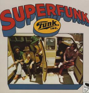 Superfunk - Funk Inc - Musiikki - ACE RECORDS - 0029667276016 - maanantai 30. marraskuuta 2009