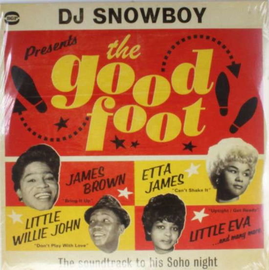 Cover for DJ Snowboy Presents the Good Foot (LP) (2014)