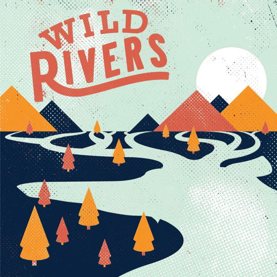 Cover for Wild Rivers (LP) (2024)