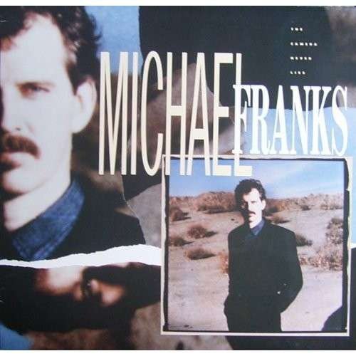 Cover for Michael Franks · Camera Never Lies (LP) (2012)