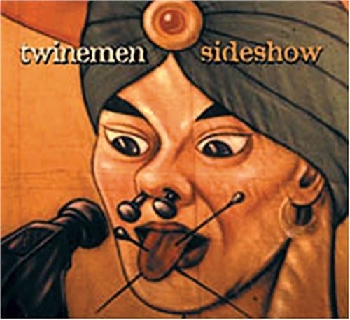Cover for Twinemen · Sideshow (CD)