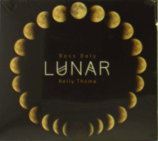 Lunar - Daly, Ross / Kelly Thoma - Musikk - SELF RELEASE - 0191924364016 - 25. januar 2018