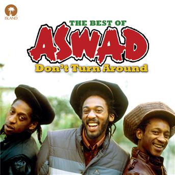 Don`t Turn Around - Aswad - Musikk - POL - 0600753390016 - 26. mars 2018