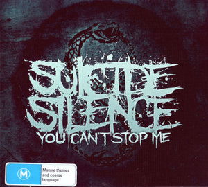 Cover for Suicide Silence · You Cant Stop Me Limited (CD) [Limited edition] (2017)