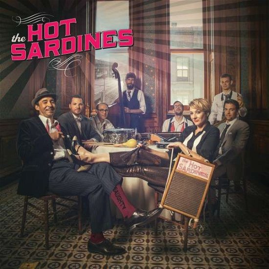 Cover for Hot Sardines · The Hot Sardines (CD) (2014)