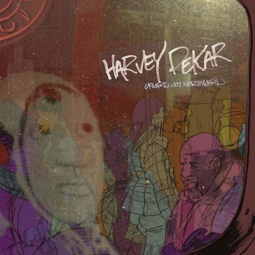 Cover for Harvey Pekar · Not Nortward (LP) (2013)