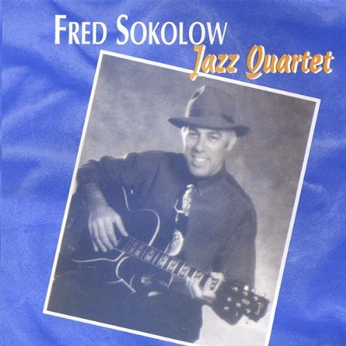 Cover for Fred Sokolow · Fred Sokolow Jazz Quartet (CD) (2006)