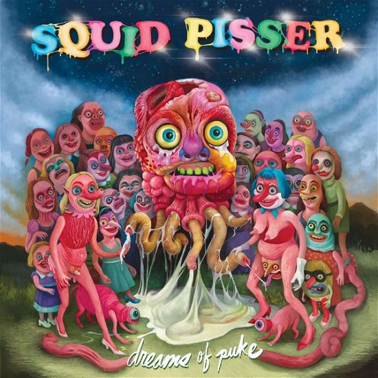 Dreams Of Puke - Squid Pisser - Musiikki - SKIN GRAFT - 0647216616016 - perjantai 14. kesäkuuta 2024
