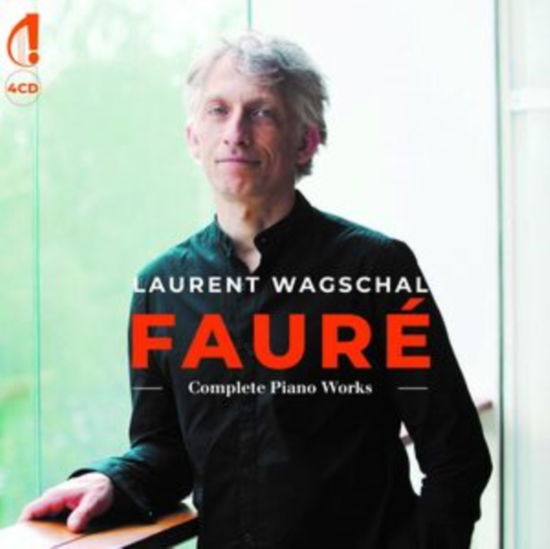 Laurent Wagschal · Faure Complete Piano Works (CD) (2024)