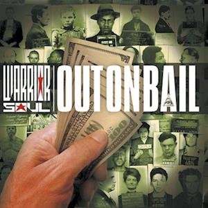 Out On Bail - Warrior Soul - Music - MEMBRAN - 0655255010016 - May 5, 2023