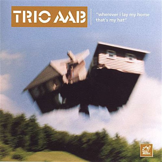 Cover for Aab Trio · Wherever I Lay My Home (CD) (2000)