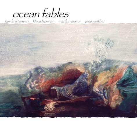 Cover for Kristensen,hovman,mazur,winther · Ocean Fables (CD) (2006)