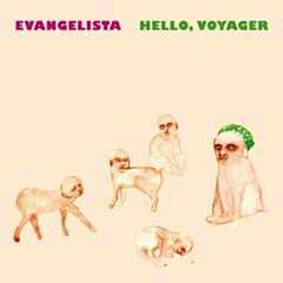 Cover for Evangelista · Hello, Voyager (LP) (2008)