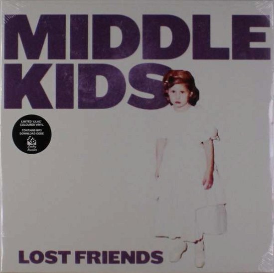 Cover for Middle Kids · Lost Friends / Ltd.ed. (LP) [Limited edition] (2018)