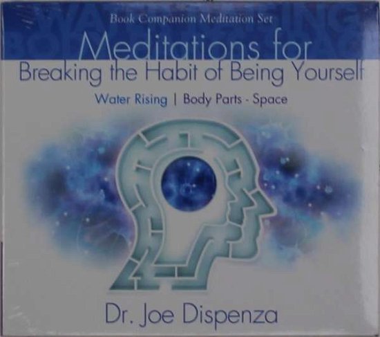 Cover for Dr Joe Dispenza · Meditations for Breaking the Habit Being Yourself (CD) (2015)