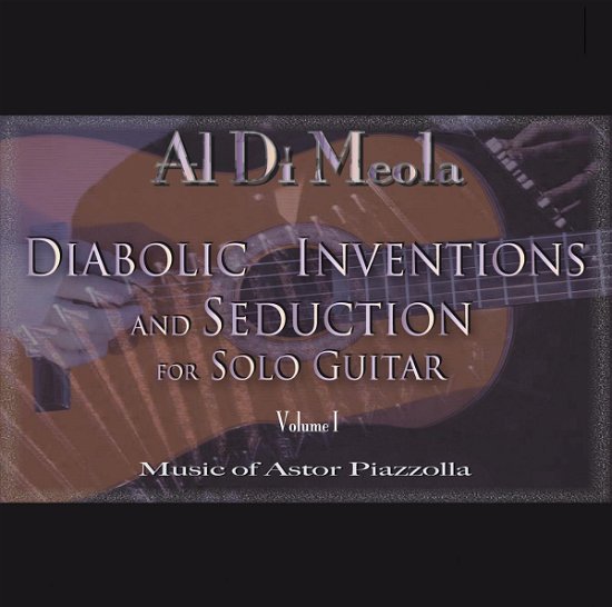 Cover for Al Di Meola · Diabolic Inventions -180g (LP) [180 gram edition] (2011)