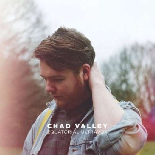 Cover for Chad Valley · Equatorial Ultravox (LP) [EP edition] (2011)