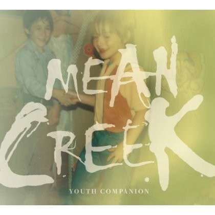 Cover for Mean Creek · Youth Companion (LP) (2012)