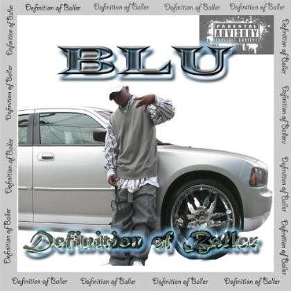 Cover for Blu · Definition of Baller (CD) (2012)