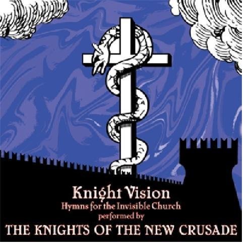 Cover for Knights of the New Crusade · Knight Vision (LP) (2010)