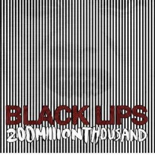 200 Million Thousand - Black Lips - Musik - In The Red - 0759718521016 - 29. August 2011