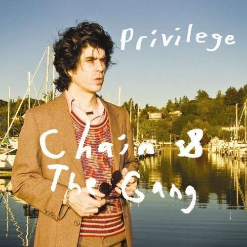 Cover for Chain and the Gang · I Ve Got Privilege B W Detroi (VINYL) (2013)