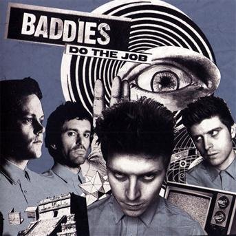 Cover for Baddies · Do The Job (CD)