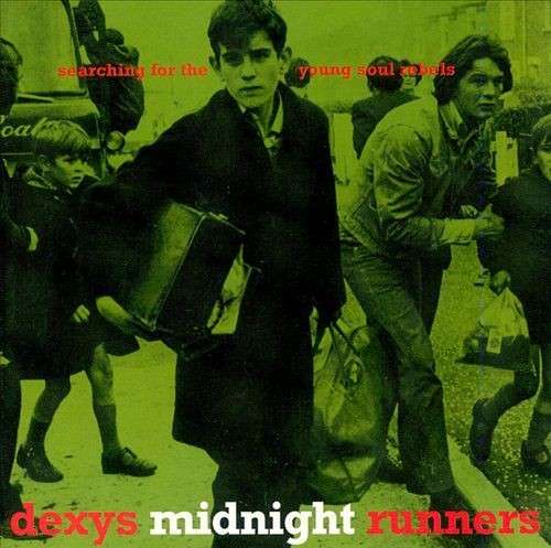 Searching For The Young Soul Rebels - Dexys Midnight Runners - Musiikki - PLG - 0825646297016 - torstai 12. kesäkuuta 2014