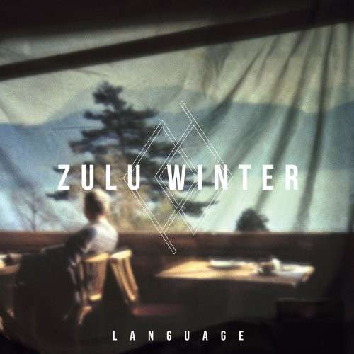 Cover for Zulu Winter · Language (LP) (2012)