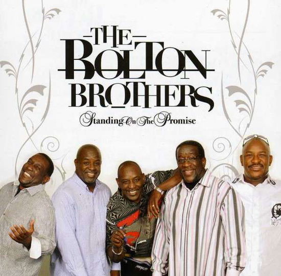 Cover for Bolton Brothers · Standing on the Promise (CD) (2012)