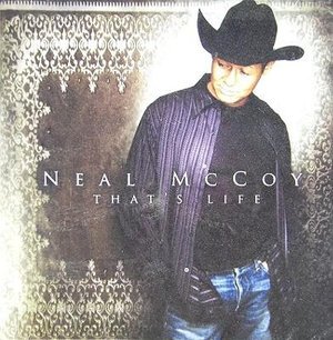 Cover for Neal Mccoy · That's Life (CD) (2005)