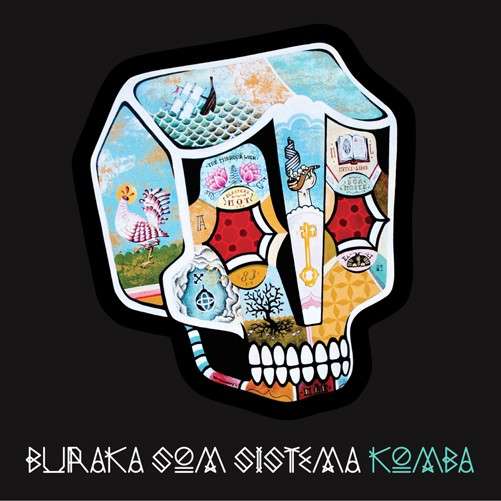 Komba - Buraka Som Sistema - Music - Enchufada - 0856968003016 - November 8, 2011