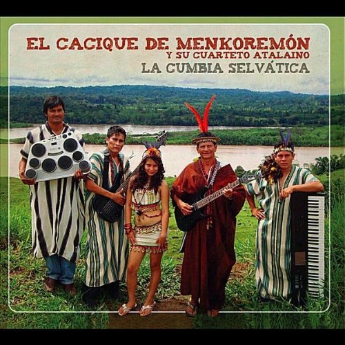 Cover for El Calcique De Mekoremon Y Su Cuarteto Atalaino · La Cumbia Selvatica (CD) (2014)