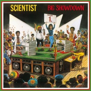 Scientists Big Showdown - Scientist / Prince Jammy - Música - DUB MIR - 0889397104016 - 8 de março de 2024