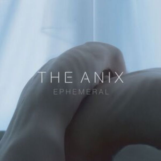 Ephemeral - Anix - Musik - CLEOPATRA RECORDS - 0889466053016 - 15. september 2023