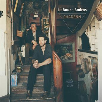 Cover for Le Bour-Bodros · Chadenn (CD) (2016)