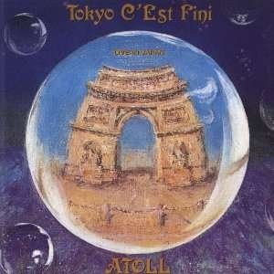 Cover for Atoll · Atoll - Tokyo C\\'est Fini (CD)