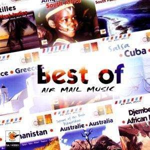 Best Of  Air Mail Music - Kariya / dahomay/da Silva - Music -  - 3700089420016 - 