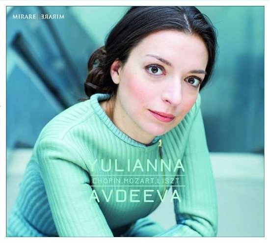 Cover for Yulianna Avdeeva · Chopin / Mozart / Liszt (CD) (2016)