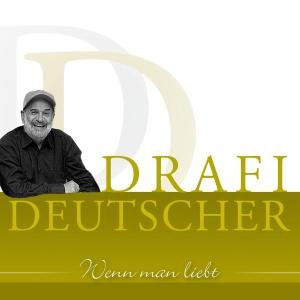 Cover for Drafi Deutscher · Wenn Man Liebt (CD) (2007)