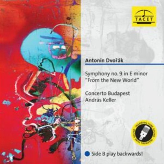 Antonin Dvorak: Symphony No. 9 In E Minor From The New World - Concerto Budapest / Andras Keller - Musik - TACET - 4009850025016 - 25 augusti 2023
