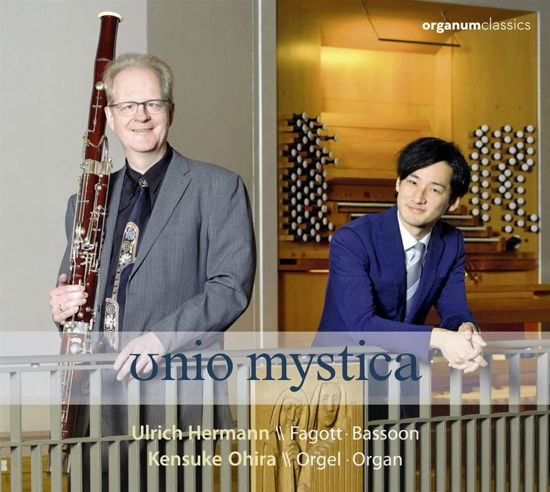 Unio Mystica - Hermann, Ulrich / Ohira Kensuke - Muzyka - ORGANUM - 4021568221016 - 29 lipca 2022